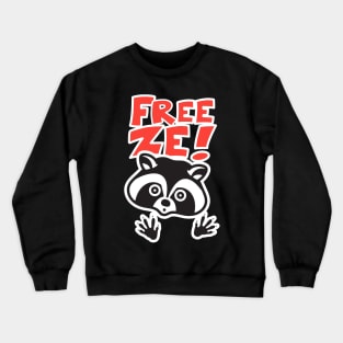 Raccoon Freeze Crewneck Sweatshirt